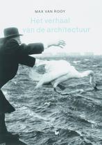 Verhaal Van De Architectuur 9789044609271, Boeken, Gelezen, M.J.M. van Rooy, Verzenden