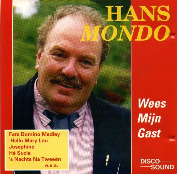 Hans Mondo - Wees Mijn Gast, Cd's en Dvd's, Cd's | Pop, Gebruikt, Verzenden