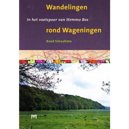 Wandelingen rond Wageningen, in het voetspoor van Hemmo Bos, Boeken, Reisgidsen, Gelezen, Verzenden