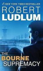 The Bourne Supremacy (Jason Bourne Book 2) von Ludlum, ..., Gelezen, Verzenden