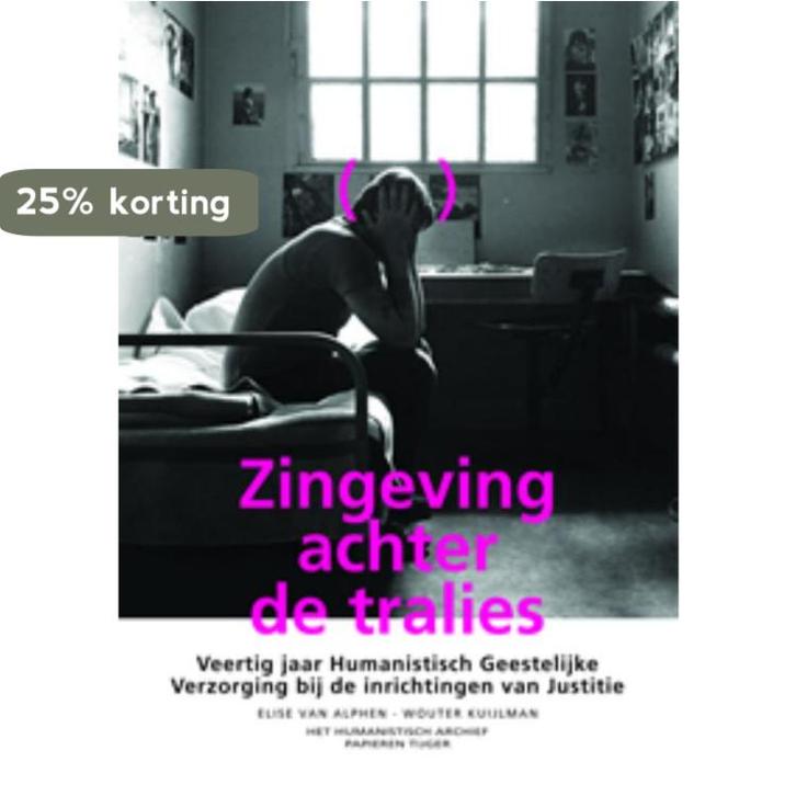 Zingeving Achter De Tralies 9789067282208 E. van Alphen, Boeken, Politiek en Maatschappij, Zo goed als nieuw, Verzenden