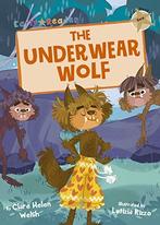 The Underwear Wolf (Gold Early Reader) (Early Reader Gold),, Clare Welsh, Verzenden