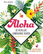 Aloha - De heerlijke Hawaïaanse keuken 9789044756852, Nico Stanitzok, Viola Lex, Zo goed als nieuw, Verzenden