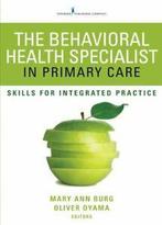 Behavioral Health Specialist in Primary Care: S. Burg, Ann., Burg, Mary Ann, Verzenden