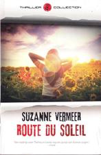 Route du Soleil 9789044983326, Livres, Livres Autre, Suzanne Vermeer, Verzenden