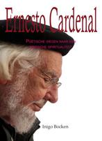 Ernesto Cardenal 9789089720641 Inigo Bocken, Boeken, Verzenden, Zo goed als nieuw, Inigo Bocken