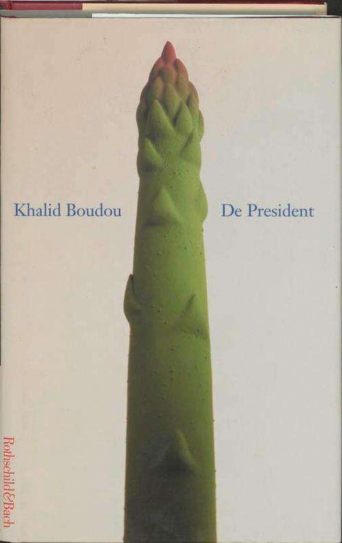 De president 9789049950019 K. Boudou, Boeken, Romans, Gelezen, Verzenden