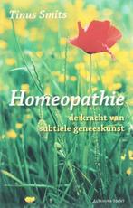 Homeopathie - Tinus Smits - 9789069637747 - Paperback, Boeken, Verzenden, Nieuw