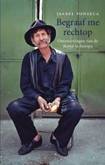 Begraaf me rechtop 9789023435846 I. Fonseca, Boeken, Verzenden, Gelezen, I. Fonseca