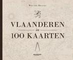 Vlaanderen in 100 kaarten 9789059086371, Boeken, Verzenden, Zo goed als nieuw