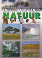 Encyclopedie van de natuur 8717796015256, Boeken, Overige Boeken, Geneviève De Becker, Zo goed als nieuw, Verzenden