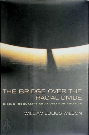 The Bridge Over the Racial Divide, Livres, Langue | Langues Autre, Envoi