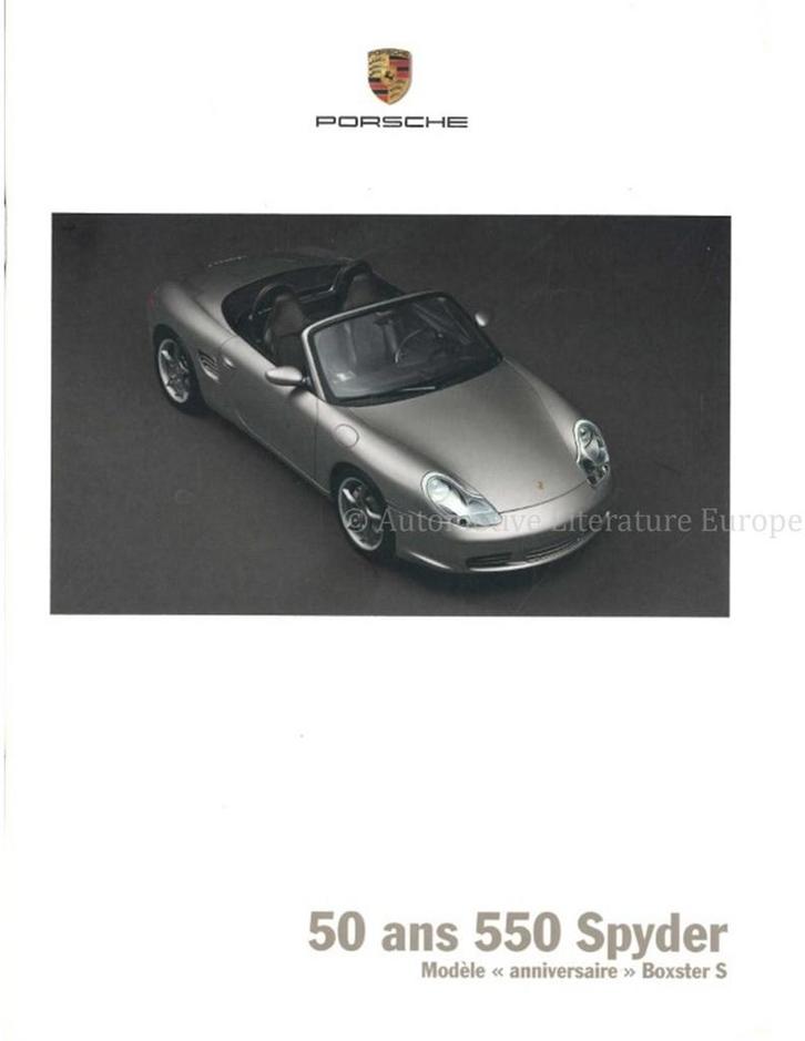 2004 PORSCHE BOXSTER S 50 JAAR 550 SPYDER BROCHURE FRANS, Livres, Autos | Brochures & Magazines