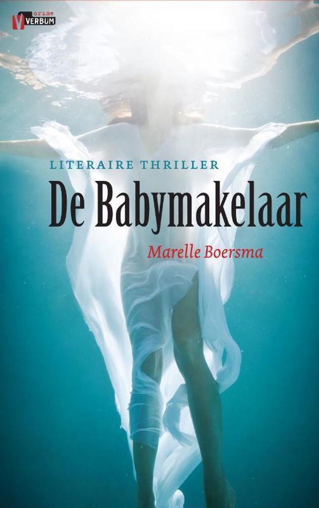 De babymakelaar 9789461090034 Marelle Boersma, Boeken, Thrillers, Gelezen, Verzenden