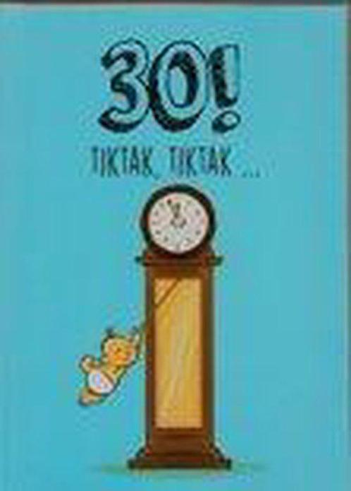 30! Tik Tak, Tik Tak... 9789463330978 en, Boeken, Literatuur, Gelezen, Verzenden