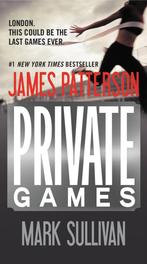 Private Games 9781455512973, Gelezen, James Patterson, Mark Sullivan, Verzenden
