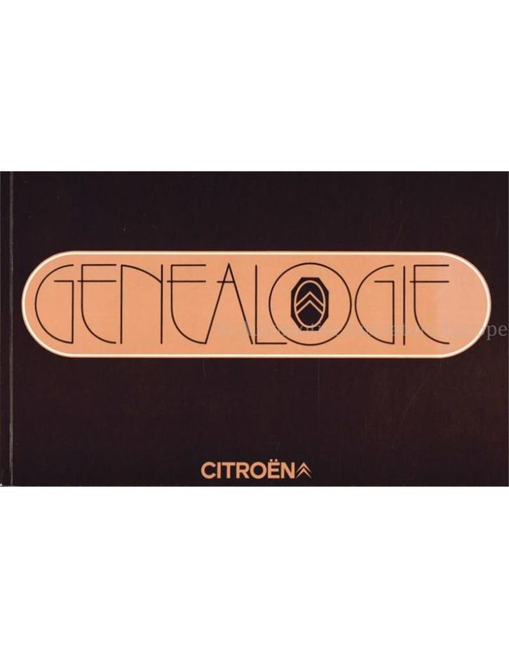 CITROËN GENEALOGIE, Boeken, Auto's | Boeken, Ophalen of Verzenden