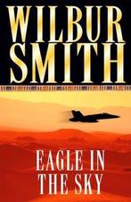 Eagle In The Sky 9780330244046 Wilbur Smith, Verzenden, Gelezen, Wilbur Smith