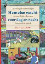 Hemelse wacht voor dag en nacht 9789492055088 Piet Edelman, Boeken, Verzenden, Gelezen, Piet Edelman