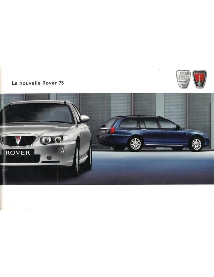 2004 ROVER 75 BROCHURE FRANS, Boeken, Auto's | Folders en Tijdschriften