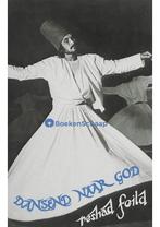 Dansend naar god, Boeken, Verzenden, Gelezen