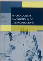Psychologische diagnostiek in de gezondheidszorg, Boeken, Gelezen, F. Luteijn, Verzenden