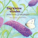 Zeg kleine vlinder / Zeg Kleine / 10 9789050116770, Boeken, Verzenden, Zo goed als nieuw, Sabine Wisman
