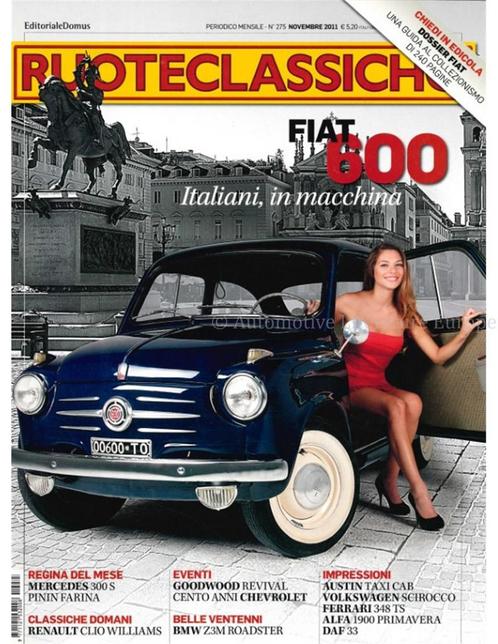 2011 RUOTECLASSICHE MAGAZINE 275 ITALIAANS, Livres, Autos | Brochures & Magazines, Enlèvement ou Envoi