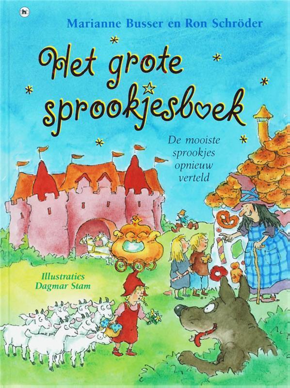 Het grote sprookjesboek 9789044312744 Ron Schröder, Boeken, Kinderboeken | Kleuters, Gelezen, Verzenden