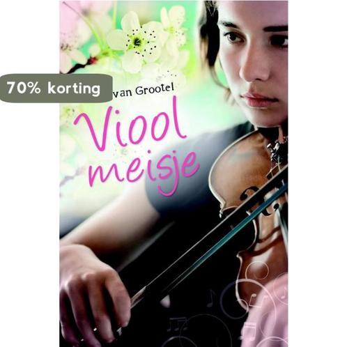 Vioolmeisje 9789025111786 Leny van Grootel, Boeken, Kinderboeken | Jeugd | 10 tot 12 jaar, Zo goed als nieuw, Verzenden