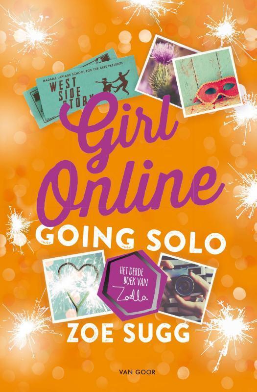 Going solo / Girl Online / 3 9789000353842 Zoe Sugg, Boeken, Kinderboeken | Jeugd | 13 jaar en ouder, Gelezen, Verzenden