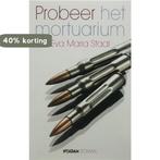 Probeer het mortuarium 9789046801536 E.M. Staal, Boeken, Verzenden, Gelezen, E.M. Staal