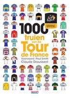 1000 truien van de Tour de France 9789067971454, Boeken, Verzenden, Gelezen, Claude Droussent