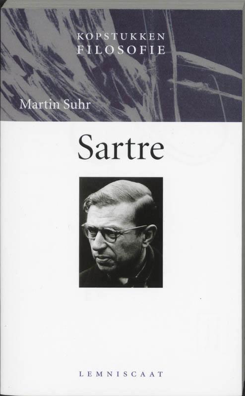 Sartre / Kopstukken Filosofie 9789056375010 Martin Suhr, Boeken, Filosofie, Zo goed als nieuw, Verzenden