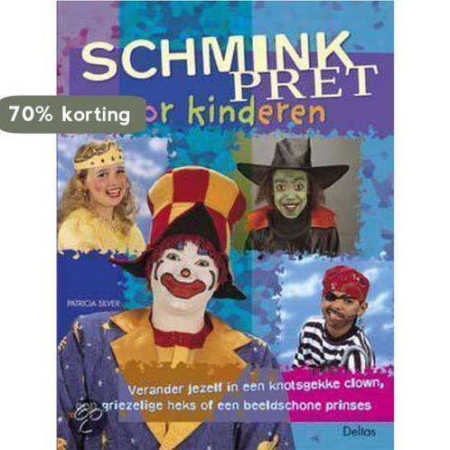 Schminkpret voor kinderen 9789024383634 P. Silver, Boeken, Overige Boeken, Gelezen, Verzenden