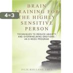 Brain Training for the Highly Sensitive Person 9781545460351, Boeken, Verzenden, Zo goed als nieuw, Julie Bjelland Lmft