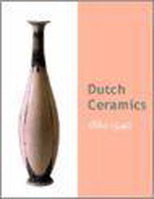 Dutch Art Nouveau and Art Deco Ceramics 1880-1940, Boeken, Kunst en Cultuur | Beeldend, Zo goed als nieuw, Verzenden