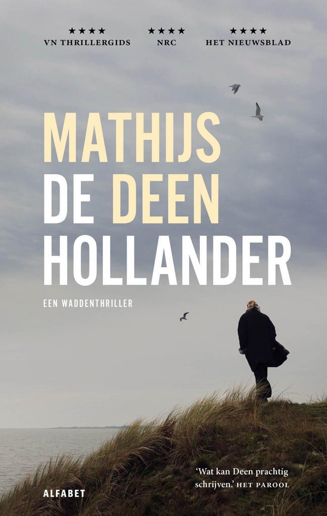 De Hollander 1 - De Hollander (9789021344041, Mathijs Deen), Antiek en Kunst, Antiek | Boeken en Manuscripten, Verzenden