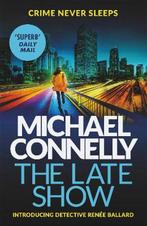 The Late Show 9781409147558, Livres, Michael Connelly, Michael Connelly, Verzenden