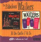 cd - The Fabulous Wailers - At The Castle / &amp; Co