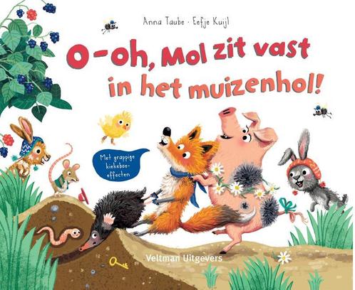 O-oh, Mol zit vast in het muizenhol! 9789048319312, Livres, Livres pour enfants | 0 an et plus, Envoi