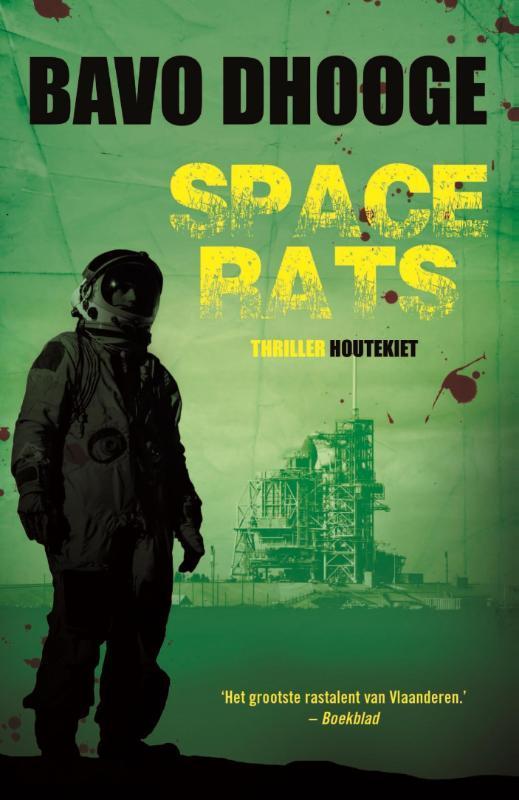 Space rats / LA-reeks / 10 9789089244475 Bavo Dhooge, Boeken, Thrillers, Gelezen, Verzenden