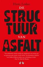 De structuur van asfalt 9789078905929 Hans Leduc, Verzenden, Gelezen, Hans Leduc