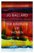Kindness Of Women 9780006547013, J G Ballard, Verzenden