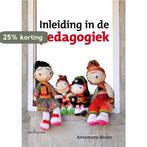 Inleiding in de pedagogiek 9789023248286 Annemarie Becker, Boeken, Studieboeken en Cursussen, Verzenden, Gelezen, Annemarie Becker