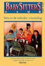 Petra en de verbroken vriendschap / Babysittersclub / 51, Boeken, Verzenden, Gelezen, A.M. Martin