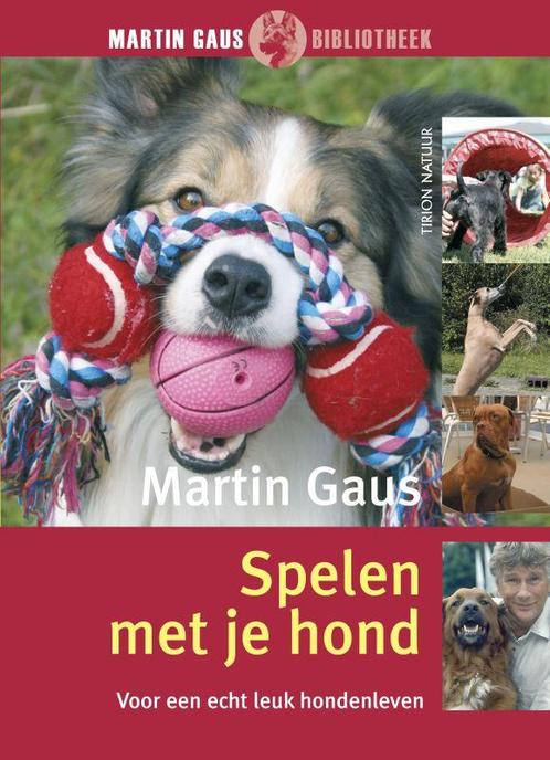 Martin Gaus bibliotheek Spelen met je hond / Martin Gaus, Boeken, Hobby en Vrije tijd, Zo goed als nieuw, Verzenden