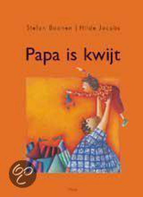 Papa is kwijt 9789044800357 Stefan Boonen, Boeken, Prentenboeken en Plaatjesalbums, Gelezen, Verzenden