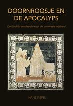 Doornroosje en de Apocalyps in 2012 9789089541000, Boeken, Esoterie en Spiritualiteit, Verzenden, Gelezen, Hans Siepel
