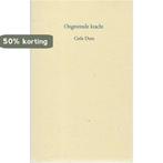 Ongetemde kracht 9789079726035 C. Dura, Boeken, Verzenden, Gelezen, C. Dura